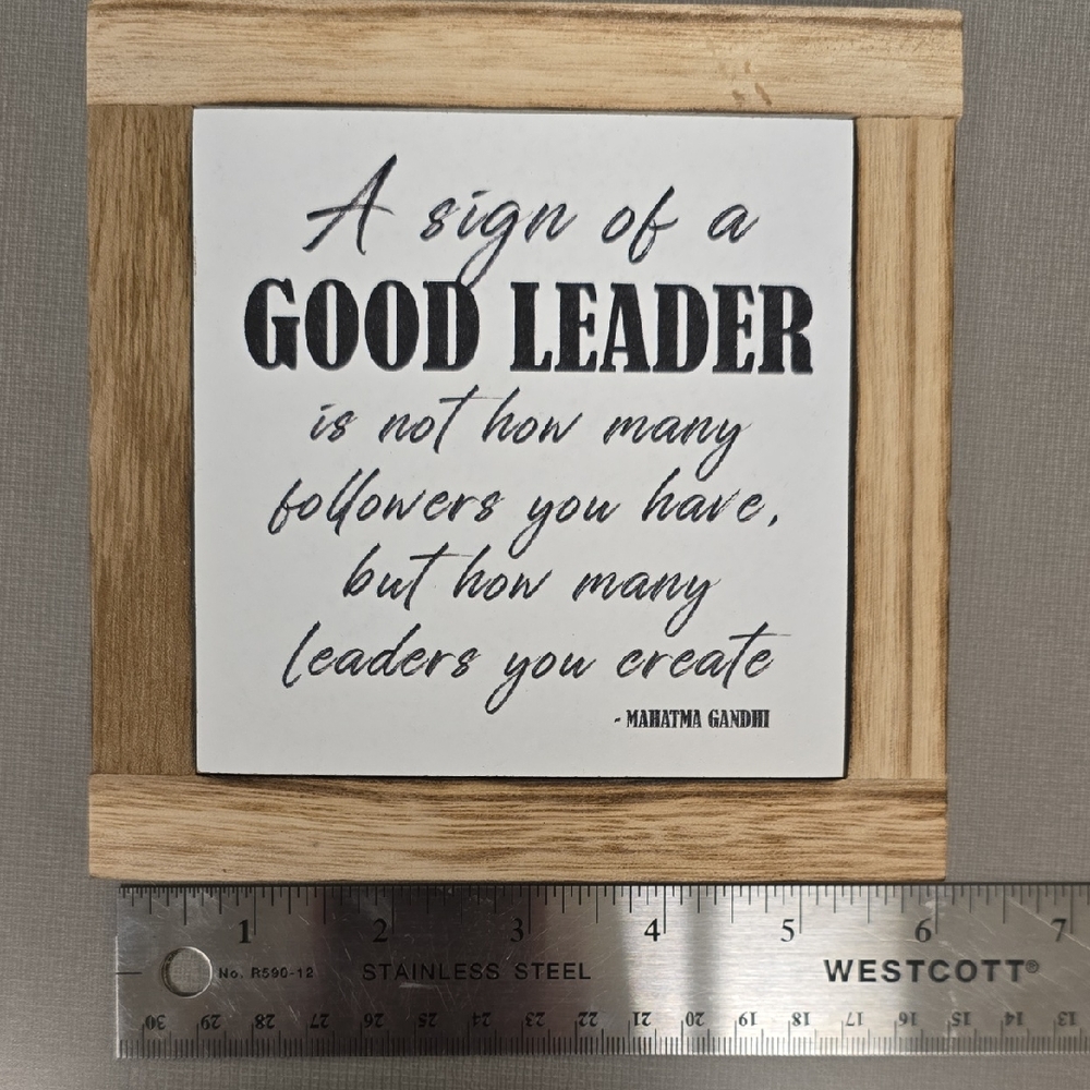 Good Leader Inspirational Quote Wooden Decor